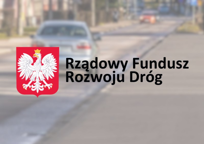 Rządowy Fundusz Rozwoju Dróg