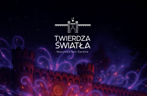 Twierdza Światła niezwykłą atrakcją Dni Giżycka!